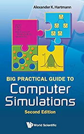 【中古】【輸入品・未使用】Big Practical Guide to Computer Simulations