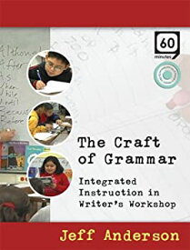 【中古】【輸入品・未使用】The Craft of Grammar: Integrated Instruction in Writer's Workshop [DVD]