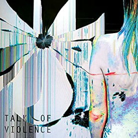 【中古】【輸入品・未使用】TALK OF VIOLENCE/180G [12 inch Analog]