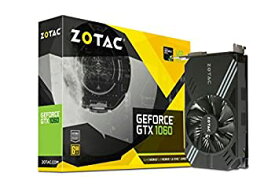【中古】【輸入品・未使用】ZOTAC GeForce GTX 1060 Mini ZT-P10600A-10L (GTX1060 6GB) [並行輸入品]