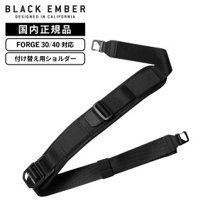 Ki BLACK EMBER ubNGo[ obO obNpbN rWlXobO V_[Xgbv FORGE 30/40 SHOULDER STRAP tH[W30/40 V_[Xgbv Y fB[X  uh J