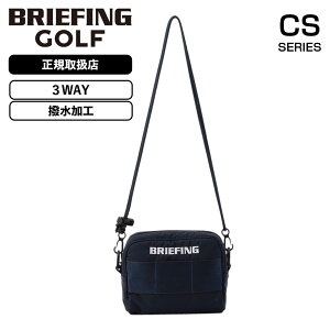 ���K�i BRIEFING GOLF �u���[�t�B���O �S���t �o�b�O �V�����_�[�o�b�O �|�[�` �E�G�X�g�|�[�` 3WAY POUCH CS CS SERIES �V�[�G�X�V���[�Y �����Y ���f�B�[�X ���E���h�o�b�O �y�� ��e�� ��e�� ���� 