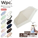 正規品 Wpc. 日傘 折りたたみ 完全遮光 100％ UVカット率100％生地 晴雨兼用 折り畳み傘 遮光 切り継ぎ tiny タイニー メンズ レディース スクエア UV UPF50+ 遮熱 撥水 バイカラー 軽量 小さめ コンパクト ミニ 通勤 通学 旅行 ブランド おしゃれ かわいい シンプル