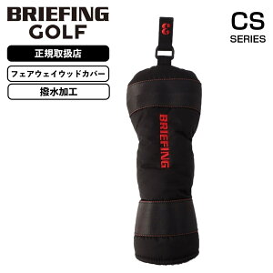 ���K�i BRIEFING GOLF �u���[�t�B���O �S���t �w�b�h�J�o�[ �t�F�A�E�F�C�E�b�h�J�o�[ �N���u�w�b�h�J�o�[ FAIRWAY WOOD COVER CS CS SERIES �V�[�G�X�V���[�Y �����Y ���f�B�[�X �S���t�A�N�Z�T���[ ��