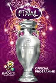 ユーロ2012 決勝プログラム "UEFA EURO2012 POLAND-UKRAINE FINALE"（英語版）【サッカー/欧州選手権/ヨーロッパ選手権/スペイン代表/イタリア代表】