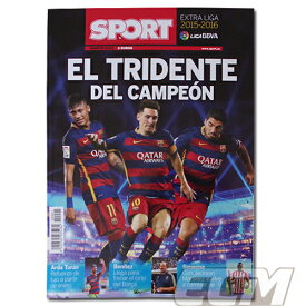 【国内未発売】Sport別冊 スペインリーグ15-16開幕特集号 ""EL TRIDENTE【リーガエスパニョーラ/FCバルセロナ/レアルマドリード/サッカー】ネコポス対応可能