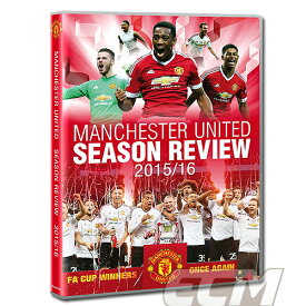 【予約PRM01】マンチェスターユナイテッド 15-16シーズンDVD "Season Review 15-16" 【ルーニー/プレミアリーグ/Manchester United/サッカー】