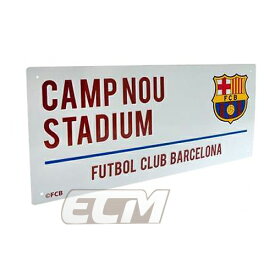 【予約ECM25】【国内未発売】FCバルセロナ オフィシャルグッズ NEWストリートサイン "CAMP NOU STADIUM"【スペインリーグ/サッカー/FC BARCELONA】ECM25