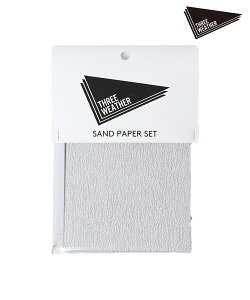 THREE WEATHER X[EFU[ SAND PAPER SET Th؁[o[ T[t{[hCpi TLX|[c