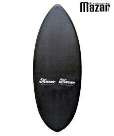 MAZAR マザー BLACKIE スキムボード