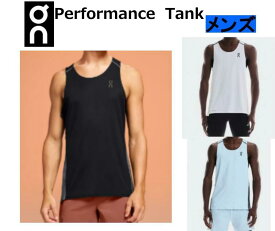 On オン メンズ アパレル カジュアル Performance Tank ウエア ランニング普段着 半ソデ 1ME10220106(Black/Eclipse) 1ME10222993(White/Silver) 1ME10222985(Arctic/Eclipse) タンクトップ 陸上 駅伝 マラソン トレーニング
