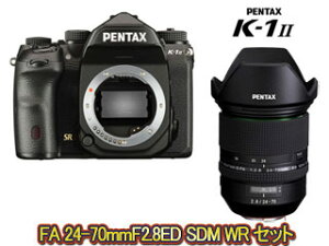 PENTAX y^bNX K-1 Mark II {fB{HD PENTAX-D FA 24-70mmF2.8ED SDM WRZbgyk1mk2setz