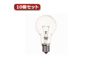YAZAWA YAZAWA �ȃG�l�N���v�g�������v P45 E17 100W�` �N���A10�Z�b�g P451790CX10