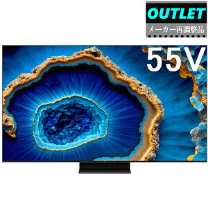 TCL y[J[Ēiz55FC755 55V^ 4K tery55C755/55C79BizyAEgbgz yEBnEkCȆ̗͔zł܂z yt@[rbVizyzԎw