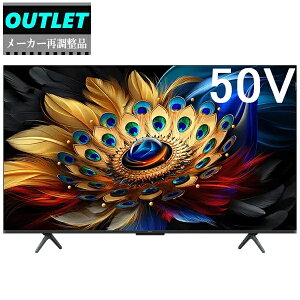 TCL �y���[�J�[�Ē����i�z50FC655 50V�^ 4K �t���e���r�y50C655/50C61B�����i�z�y�A�E�g���b�g�z �y����E��B�n���E�k�C���E���̑��̗����͔z���ł��܂���z �y���t�@�[�r�b�V���i�z�y�z�����Ԏw