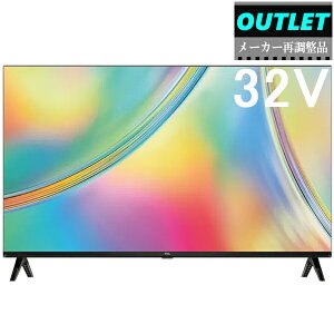 7/25���ו����\���t���I TCL �y���[�J�[�Ē����i�z32S5405 32V�^ �t���n�C�r�W�����t���e���r�y�A�E�g���b�g�z �y32S5400/32S5401/32S5402/32L5AG�����i�z �y���t�@�[�r�b�V���i�z