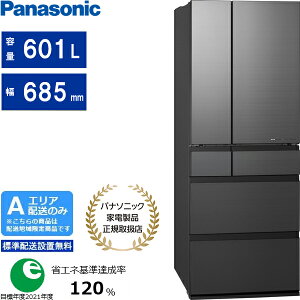 Panasonic �p�i�\�j�b�N �①�� 6�h�A �t�����`�h�A 601L WX�^�C�v �Ⓚ�����^�� NR-F60WX3 H �u�G���A����z���v �z�����Ԏw��s��