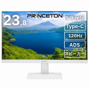 Princeton �v�����X�g�� �t��HD�Ή� 23.8�^�t���f�B�X�v���C 120Hz ADS Type-C HDMI DisplayPort 5�N�ۏ� �z���C�g PTF-B242W-WH