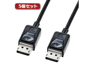 �T�����T�v���C �y5�Z�b�g�z �T�����T�v���C DisplayPort�P�[�u��2m KC-DP2KX5