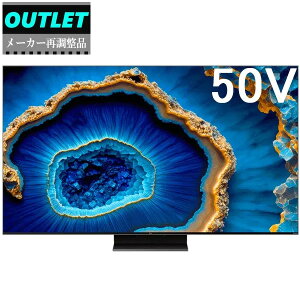 TCL y[J[Ēiz50FC755 50V^ 4K tery50C755/50C79BizyAEgbgz yEBnEkCȆ̗͔zł܂z yt@[rbVizyzԎw
