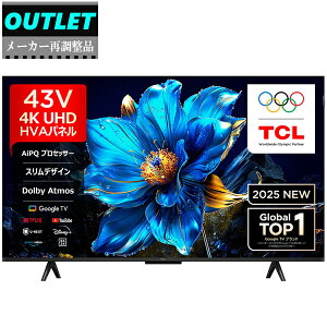 TCL �y���[�J�[�Ē����i�z43FP7K 43V�^ 4K�ʎq�h�b�g�t���e���r�y43P7K �����i�z�y�A�E�g���b�g�z �y����E���̑��̗����͔z���ł��܂���z �y�z�����Ԏw��s�z�y���t�@�[�r�b�V���i�z