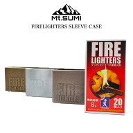 SALE40%OFF FIRE LIGHTERS SLEEVE CASE ファイヤーライターズ スリーブ ケース 父へのプレゼント 焚き火 …