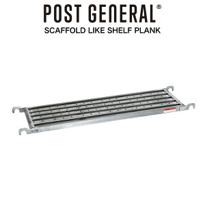 POST GENERAL(|XgWFl) SCAFFOLD LIKE SHELF PLANK / XJtH[hCN VFtpI 982550008 [ CeA C_XgAX^C X`[VFt