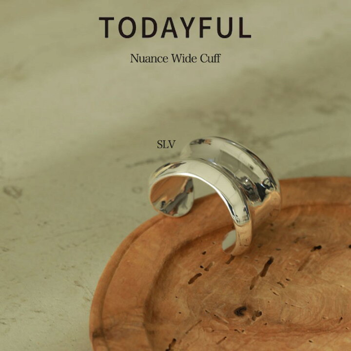 楽天市場】TODAYFUL トゥデイフル Nuance Wide Cuff ニュアンスワイド 