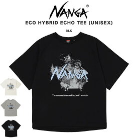 NANGA ナンガ ECO HYBRID ECHO TEE (UNISEX) / エコハイブリッド エコーティー (ユニセックス) 半袖 アウトドア ギフトにおすすめ セレクトショップムー