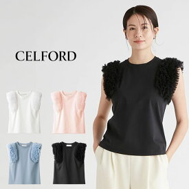 (土曜24H限定ポイント10倍)CELFORD セルフォード 袖チュールTシャツ cwct242048 レディース トップス ノースリーブ カットソー フリル 華やか デイリー 夏コーデ 2024夏【P10】