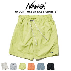 NANGA ナンガ NYLON TUSSER EASY SHORTS ナイロンタッサーショーツ nw2321-1i512 水辺 イージーショーツ アウトドア 撥水加工 ショートパンツ キャンプ 渓流釣り 海釣り セレクトショップムー
