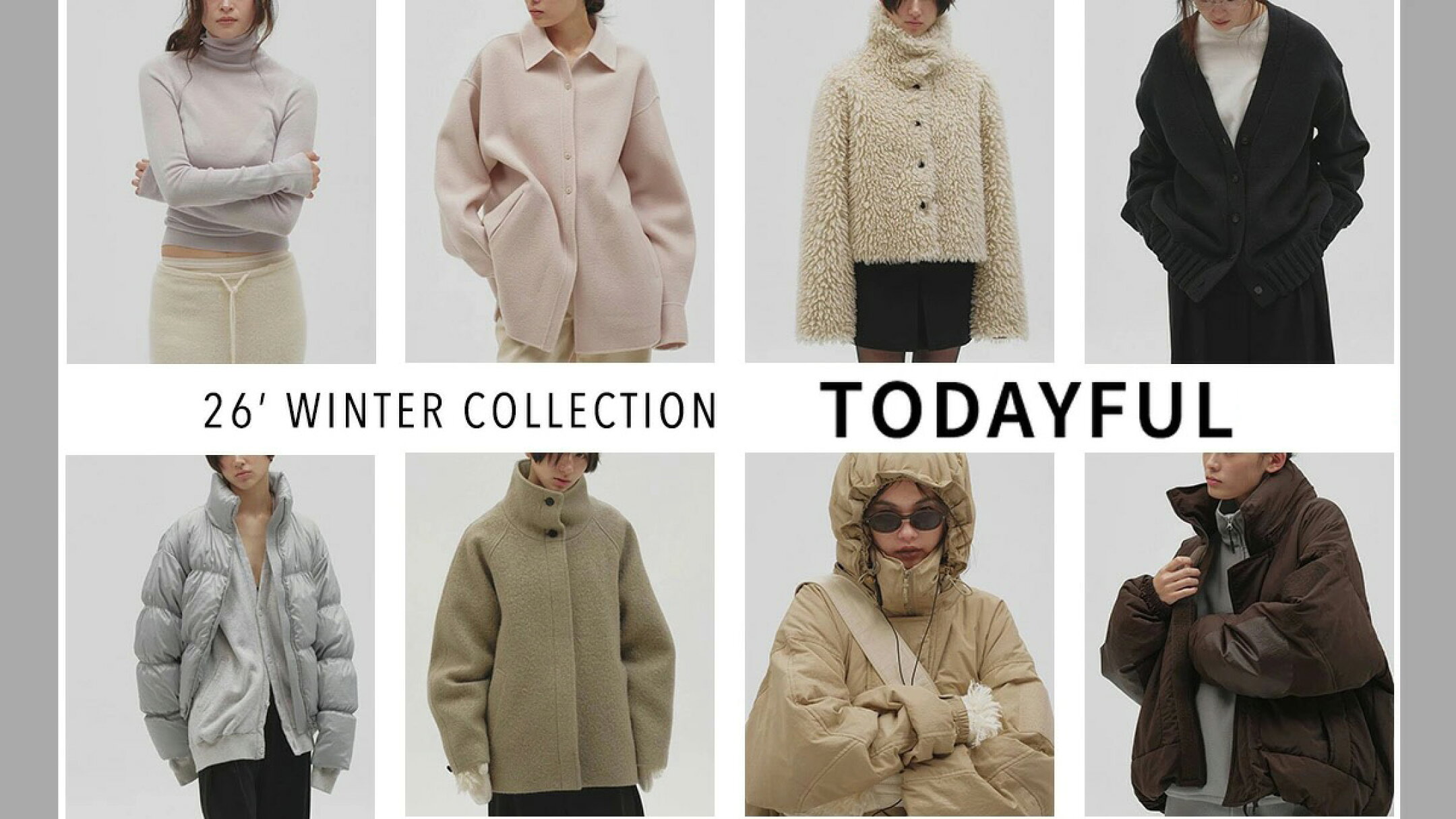 TODAYFUL 26冬の先行予約☆開催中！