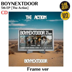 BOYNEXTDOOR - 5th EP The Action Frame ver 公式 アルバム CD ボーイネクストドア