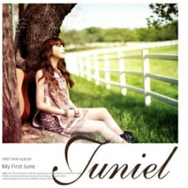 JUNIEL - My First June : Juniel 1st Mini Album CD 韓国盤