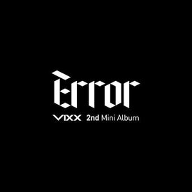VIXX - Error : 2nd Mini Album CD 韓国盤