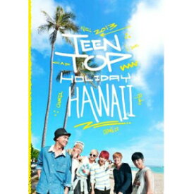 TEENTOP HOLIDAY IN HAWAII Photobook 韓国版