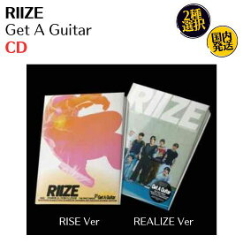 RIIZE - Get A Guitar 韓国盤 CD 公式 アルバム ライズ ファーストシングル