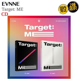 EVNNE - Target: ME: 1st Mini Album CD 韓国盤 イブン アルバム ボーイズプラネット