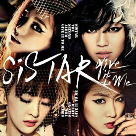 Sistar - Give it to me : Sistar Vol.2 韓国盤 正規2集 CD 公式 アルバム