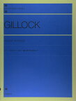 はじめてのギロック／ギロック (GILLOCK) 全音楽譜出版社 ピアノ曲集 楽譜