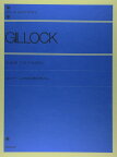ギロック こどものためのアルバム／ギロック (GILLOCK) 全音楽譜出版社 ピアノ曲集 楽譜