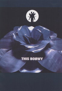 �o���h�X�R�A BOOWY/THIS BOOWY �P�C�E�G���E�s�[