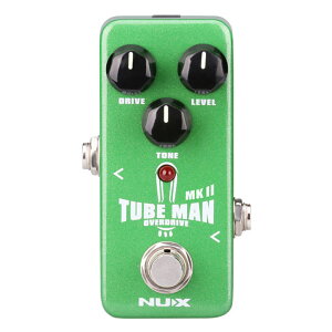 NUX �I�[�o�[�h���C�u�@Tube Man MKII (NOD-2)