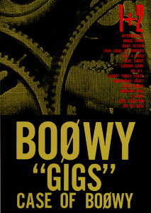 BS BOOWY/CASE OF BOOWY 1+2 �P�C�E�G���E�s�[ �o���h�X�R�A �y��