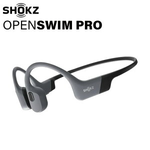 SHOKZ OpenSwim PRO SKZ-EP-000028 ���S�h���^MP3�t�� ���`���C���z�� �O���[ �I�[�v���C���[ IP68�h�o�h�� ���j