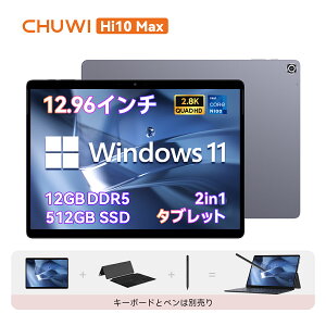 y|Cg10{ǉz CHUWI 2in1 ^ubg Wifif Windows11 m[gp\R 2in1 m[gp\R ^ubg m[gPC 12.96C` DDR5 12GB+512GB ő1TBg 2.8K𑜓x IPS 2880x1920 RXp