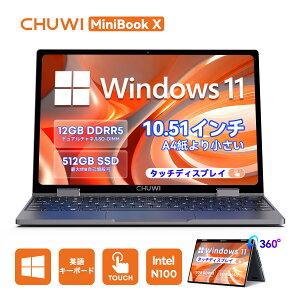 �y�N�[�|����56,239�~���G���g���[�ōő�8�{P�zCHUWI �m�[�g�p�\�R�� �^�b�`�p�l�� 10.51�C���` 360° ��] �m�[�gPC �R���o�[�`�u�� ���^�y�� 12GB+512GB SSD�ő�1TB�g�� skygray �p��L�[�{�[�h�����_��