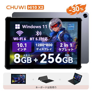 ySS30%It! 300%|CgobNzChuwi 2in1 ^ubg Wi-FiΉ Windows11 ^ubg wi-fif 10.1C` m[gp\R 8GB+256GB 16:10 1280*800𑜓x Wifif SҌ Chuwi Hi10 X2 intel i3 101