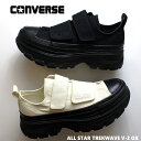 コンバース オールスター トレックウエーブ V-2 OX エクリュ ブラックCONVERSE ALL STAR TREKWAVE V-2 OX 31314860 31314861ベルクロ マジック 厚底 スニーカー 女の子 かわいい 靴 ガーリー 大人 5cmヒール レディース スニーカー モード