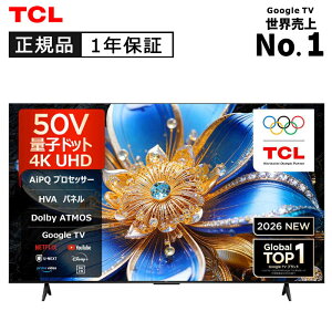 TCL 4K �ʎq�h�b�g�t���e���r 50T6D ���K�i 50V�^ 50�C���` 50�^ 4K �X�}�[�g�e���r Google TV �e�B�[�V�[�G�� 50T6D 4589449354487